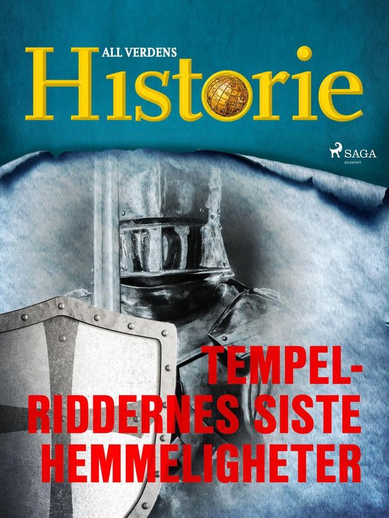 Historiens største gåter 1 - Tempelriddernes siste hemmeli ... - cover