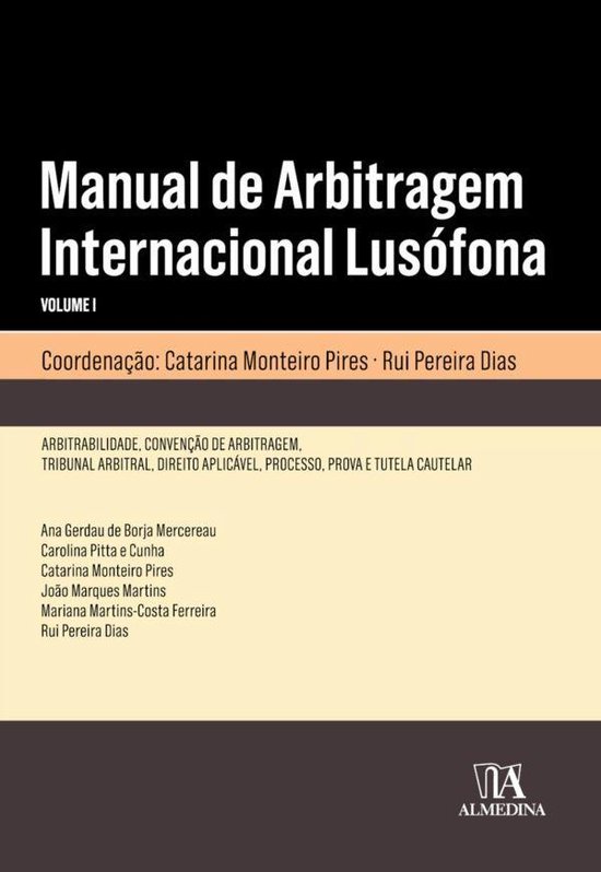 Manual de Arbitragem Internacional Lusófona volume I - cover