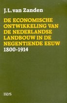 de Economische Ontwikkeling Van de Nederlandse Landbouw in de Negentiende Eeuw, 1800-1914