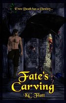 Fates' Desire 1 - Fate's Carving