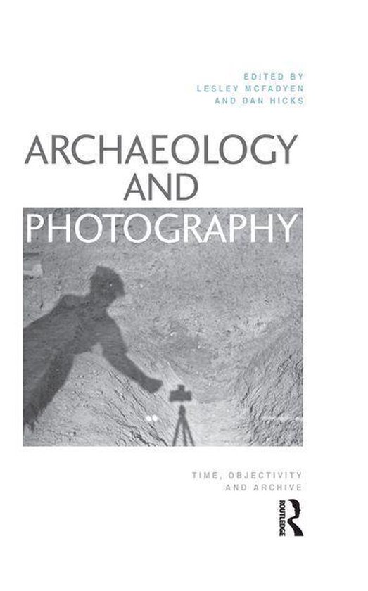 Archaeology and Photography - cover