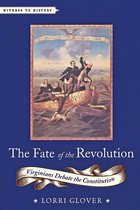 Witness to History - The Fate of the Revolution
