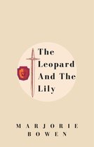 The Leopard And The Lily