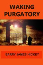 Waking Purgatory