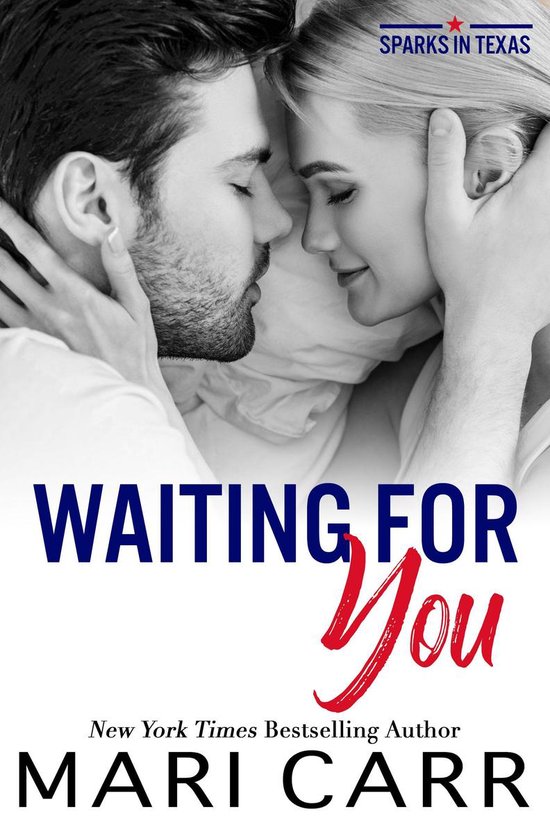 Sparks in Texas 2 - Waiting for You