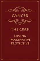 Cancer - The Crab (Loving, Imaginative, Protective)