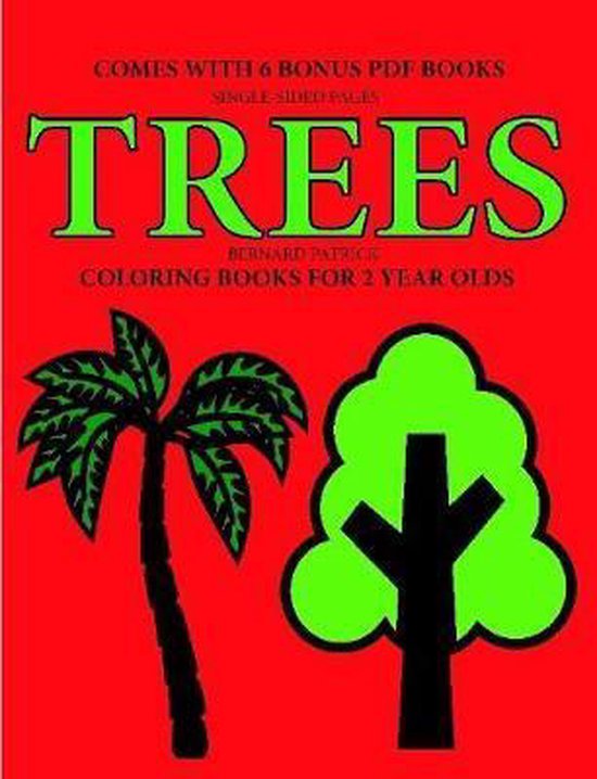 Coloring Books for 2 Year Olds (Trees), Bernard Patrick 9780244861810