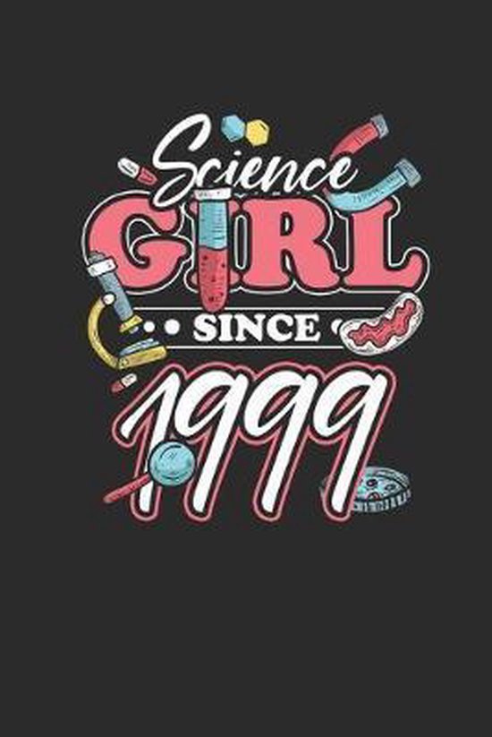 Science Girl Since 1999 9781693289286 Science Girl Publishing