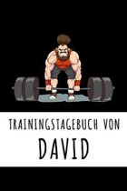 Trainingstagebuch von David: Personalisierter Tagesplaner f�r dein Fitness- und Krafttraining im Fitnessstudio oder Zuhause