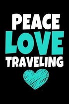 Peace Love Traveling