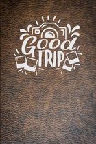 Good Trip: Travel Notebook Inserts With Graph Paper and Dotted Paper