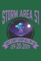 Storm Area 51 They Can't Stop All Of Us 09-20-2019: Lined Notebook
