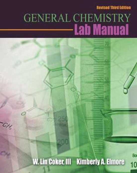 General Chemistry Lab Manual 9781524904104 W Lin Coker Boeken