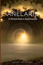 Anelaris: O Portal Para o Submundo