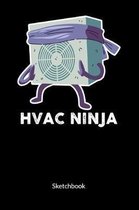 HVAC Ninja. Sketchbook
