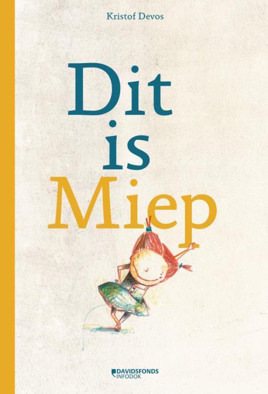 Boekomslag met de titel 'Dit is Miep' en een tekening van een meisje met rode staarten dat danst.