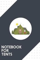 Notebook for Tents: Dotted Journal with Brown Bear Camping Design - Cool Gift for a friend or family who loves ranger presents! - 6x9'' - 1