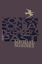 Songs for a December's Past: Live Simply So Others May Simply Live