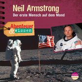 Abenteuer & Wissen: Neil Armstrong