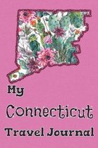 My Connecticut Travel Journal: A Cool Guided Travel Journal. 6x9 Vacation Diary With Prompts, or Road Trip Notebook for Adults, Teens and Kids of All