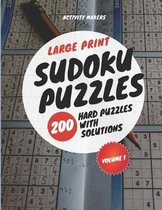 Large Print Sudoku Puzzles - 200 Hard Puzzles with Solutions - Volume 1: Puzzle Lovers Gifts
