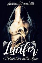 Lucifer e i Cavalieri della Luce