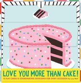 Love You More Than Cake Cards