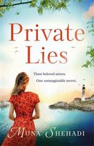 Private Lies The most enthralling novel of unimaginable family secrets you'll read this year Fortune's Daughters Trilogy