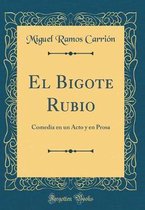 El Bigote Rubio