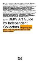 The Third BMW Art Guide by Independent Collectors