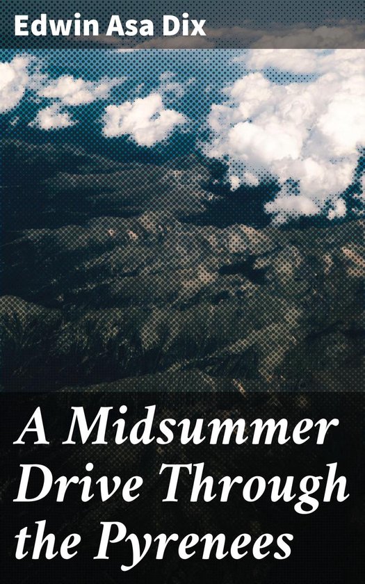 A Midsummer Drive Through the Pyrenees - cover