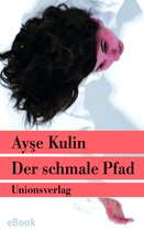 Der schmale Pfad