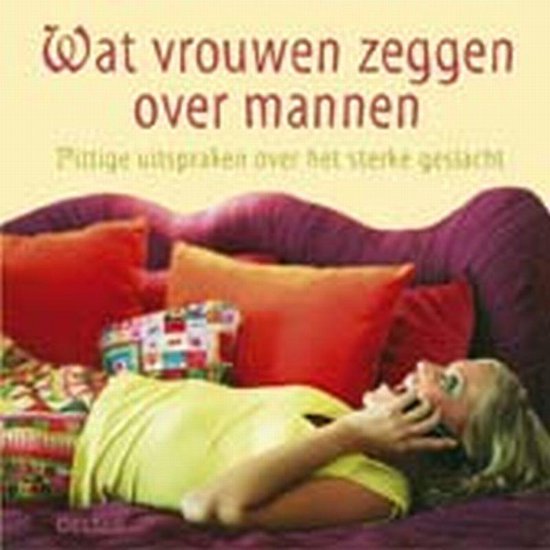 Cover van het boek 'Wat vrouwen zeggen over mannen'