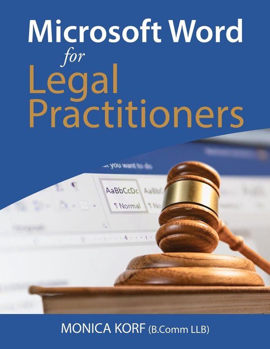 Microsoft Word for Legal Practitioners (ebook), Monica Korf