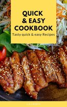 Tasty Quick & Easy 1 - Quick & Easy Cookbook