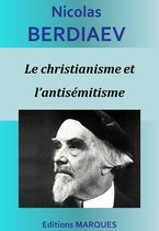 Le christianisme et l’antisémitisme