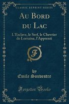 Au Bord Du Lac