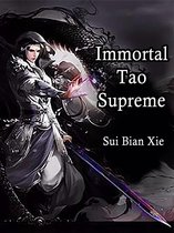 Volume 4 4 - Immortal Tao Supreme
