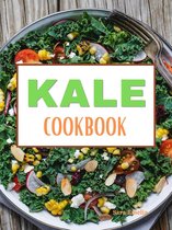 Superfood Cookbook 2 - Kale Cookbook