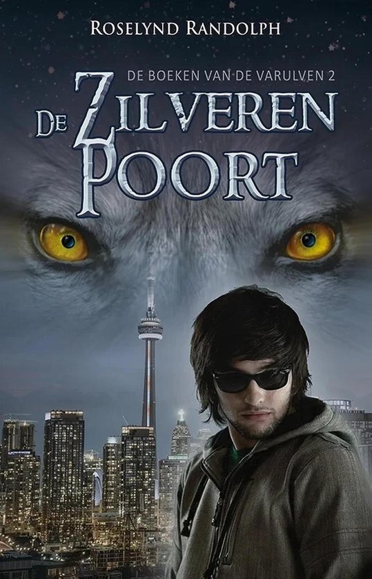 De boeken van de Varulven 2 - De zilveren poort
