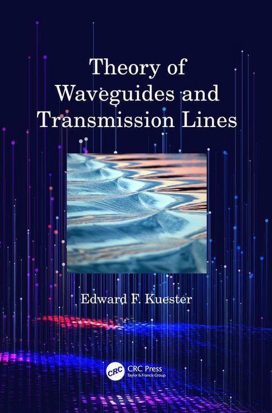 Theory of Waveguides and Transmission Lines - cover