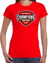 We are the champions Espana t-shirt met schild embleem in de kleuren van de Spaanse vlag - rood - dames - Spanje supporter / Spaans elftal fan shirt / EK / WK / kleding L