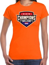 We are the champions Holland t-shirt met schild embleem in de kleuren van de Nederlandse vlag - oranje - dames - Nederland supporter / Nederlands elftal fan shirt / EK / WK / kleding XS