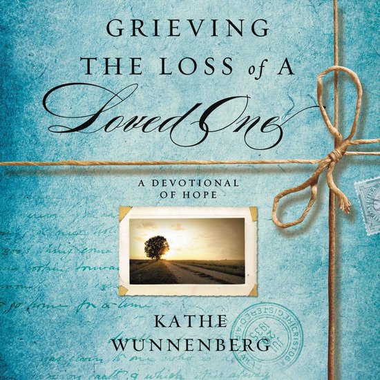 Grieving the Loss of a Loved One - cover