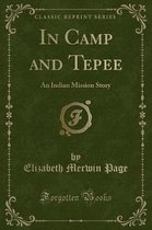 In Camp and Tepee