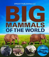 Big Mammals Of The World