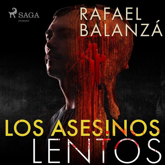 Los asesinos lentos - cover