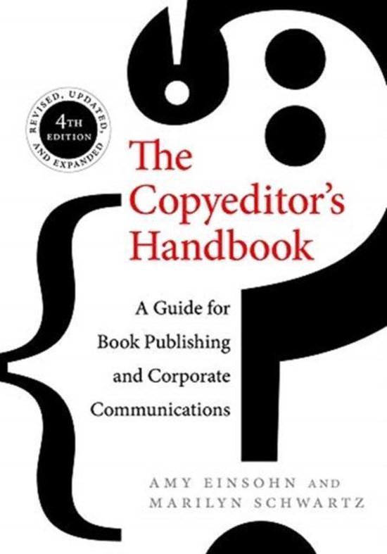 The Copyeditor`s Handbook – A Guide for Book Publishing and Corporate Communications