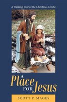 A Place for Jesus