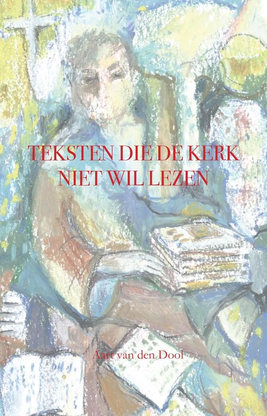 Teksten die de kerk niet wil lezen - cover